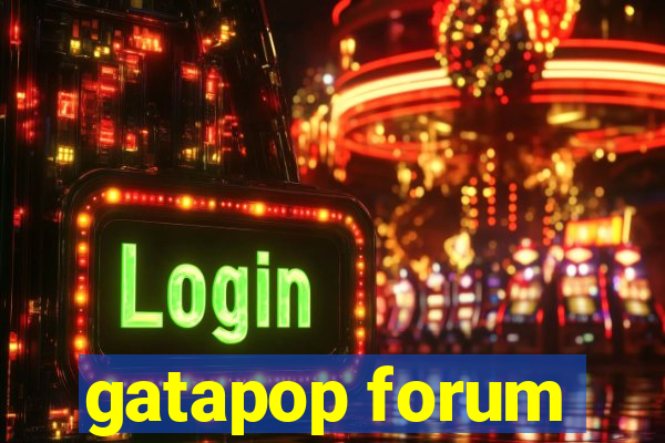 gatapop forum